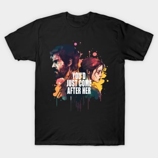 The Last Of Us Paint. T-Shirt